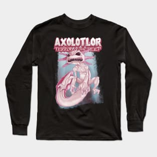 Axolotlor: Terror of the Deep Long Sleeve T-Shirt